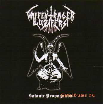 Waffentrager Luzifers - Satanic Propaganda 2011