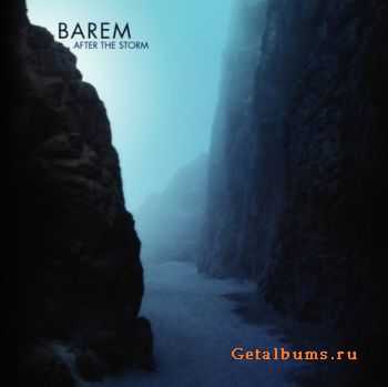 Barem - After The Storm 2011 