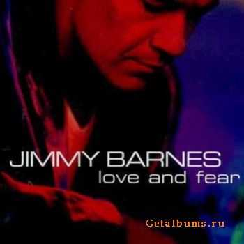 Jimmy Barnes - Love And Fear (1999)