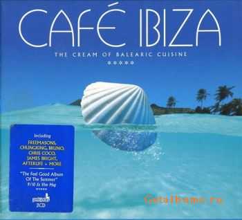 VA - Cafe Ibiza: The Cream Of Balearic Cuisine (2006)