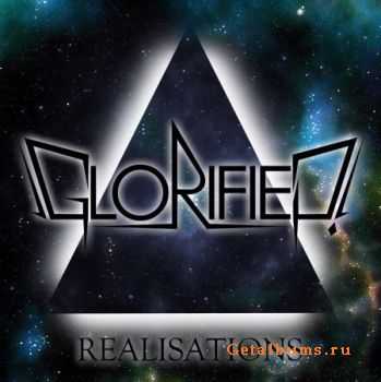 Glorified! - Realisations 2011