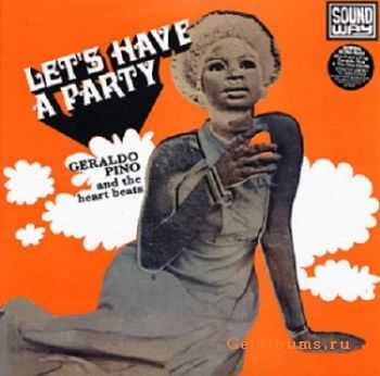 Geraldo Pino And The Heartbeats - Let's Have A Party (1970)