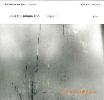 Julia Hulsmann Trio - Imprint (2011)