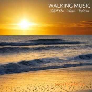 VA - Walking Music Chill Out Fitness Music Sessions Vol.2 (2011)