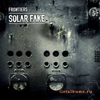 Solar Fake - Frontiers  2011