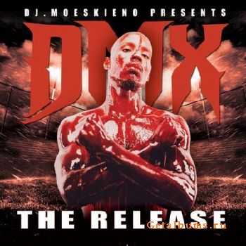 DMX - The Release (2011)