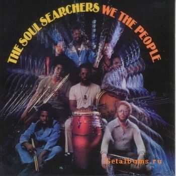 The Soul Searchers - We The People (1972)