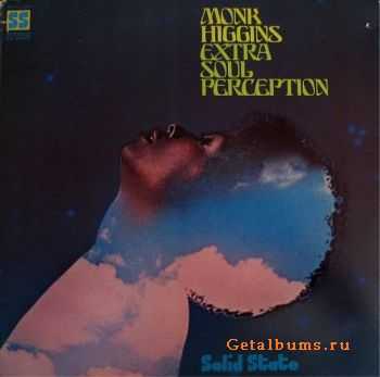 Monk Higgins - Extra Soul Perception (1972)