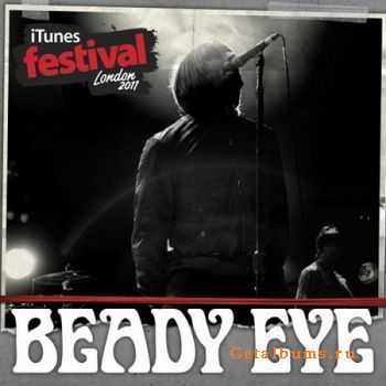 Beady Eye - iTunes Festival: London [Live] (2011)