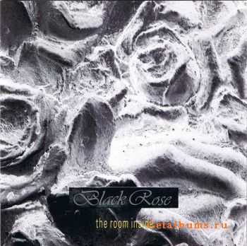 Black Rose - The Room Inside (1991)