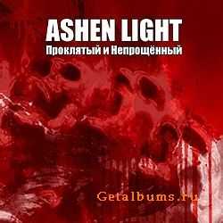 Ashen Light -    (2011)