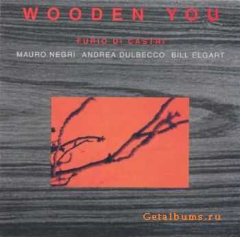 Furio Di Castri - Wooden You (2000)