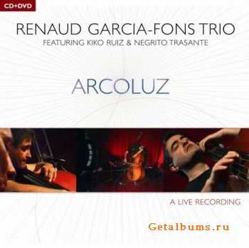 Renaud Garcia-Fons Trio - Arcoluz (2005)