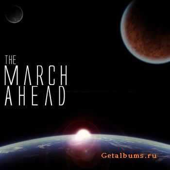 The March Ahead - The March Ahead [EP] (2011)