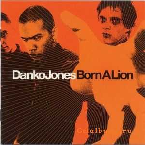  Danko Jones - Born A Lion  (2002)