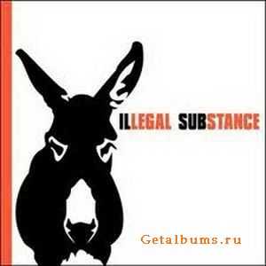 Illegal Substance - Illegal Substance (2003)