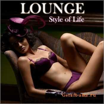 VA - Lounge. Style of Life (2011)