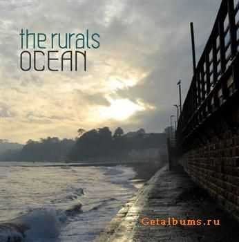 The Rurals - Ocean (2011)