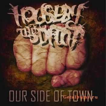 House By The Ditch - Our Side Of Town (2011)