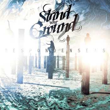 Stand Your Ground - Despondenseas (2011)