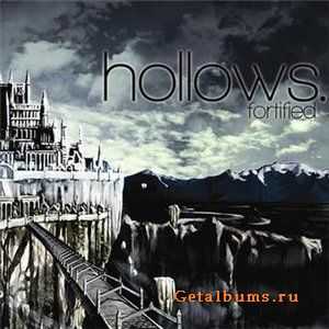 Hollows - Fortified (2011)