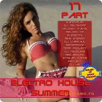 Electro House Summer 2011 (Part 17) (2011)