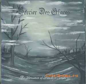 Sorcier Des Glaces - The Puressence Of Primitive Forests (2011)