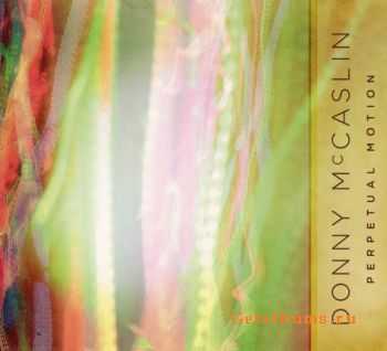 Donny McCaslin - Perpetual Motion (2010)