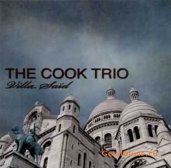 The Cook Trio - Villa Said (2007)