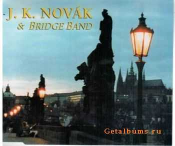 J.K.Novak & Bridge band - The new one (2009)