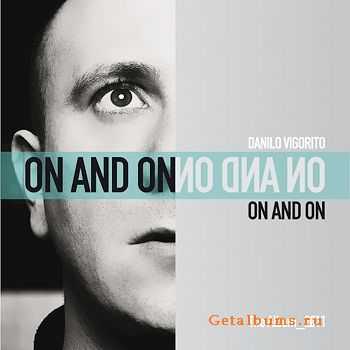 Danilo Vigorito - On And On (2011)