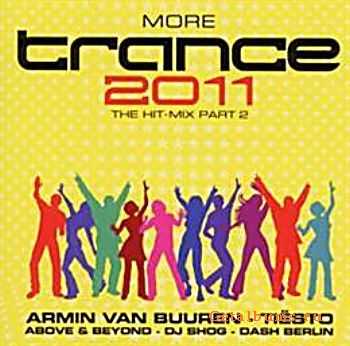 VA - More Trance 2011 - Hit Mix Part 2 (2011)