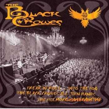 The Black Crowes - Freak n Roll  Into The Fog (2006)