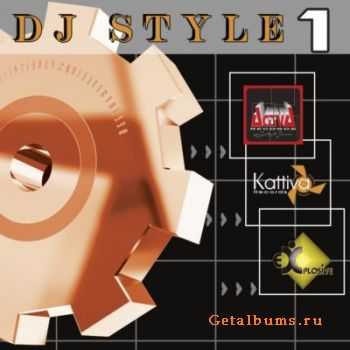 VA - DJ Style Vol. 1 (2011)