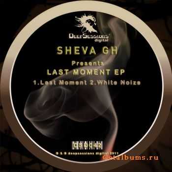 Sheva Gh - Last Moment (2011)