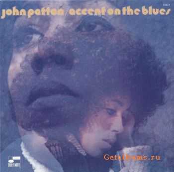 John Patton - Accent On The Blues (1969)