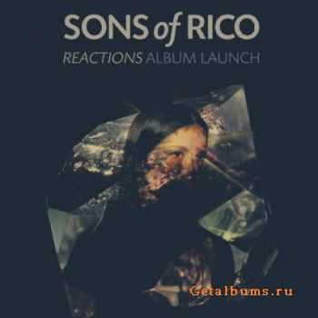 Sons of Rico - Reactions (2011)