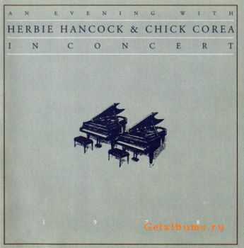 Chick Corea & Herbie Hancock - An Evening With Chick Corea And Herbie Hancock (1979)