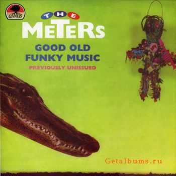 The Meters - Good Old Funky Music  (1990)