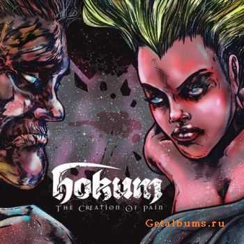 Hokum - The creation of pain (2011)