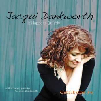 Jacqui Dankworth - It Happens Quietly (2011)