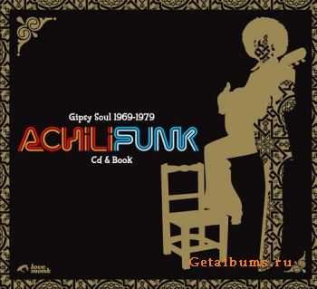 VA - Achilifunk-Gypsy Soul 1969-1979 (2007)