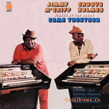 Jimmy McGriff & Groove Holmes - Come Together (1973)