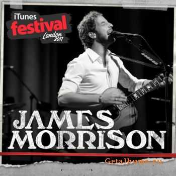 James Morrison - iTunes Festival: London [Live] (2011)