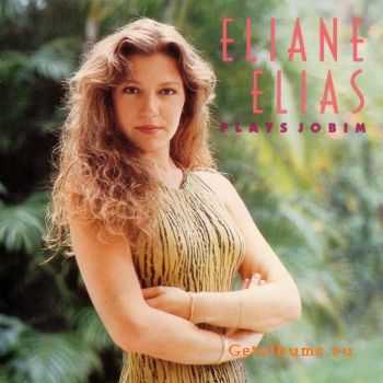 Eliane Elias - Eliane Elias Plays Jobim (1989)