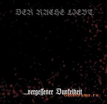 Der Rache Liebt. - ...Vergessener Dunkelheit [ep] (2011)