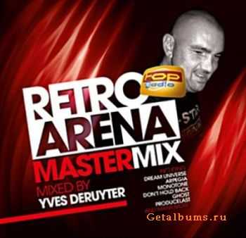 VA - Retro Arena Mastermix Volume 2 (Mixed by Yves Deruyter) (2011)