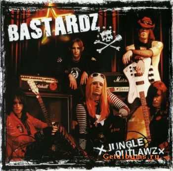 Bastardz - Jungle Outlawz (2008) Bastardz - Jungle Outlawz (2008)