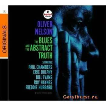 Oliver Nelson - The Blues and the Abstract Truth - 1961 (2006)