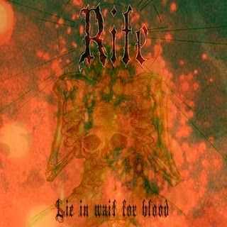 Rite - Lie In Wait For Blood (Demo0 (2011)